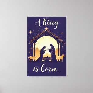 Impressão Em Tela Um Rei é a Natal nascer