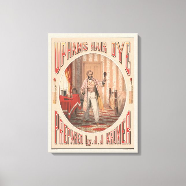 Impressão Em Tela Uphams Hair Dye, Circa 1864 (Frente)
