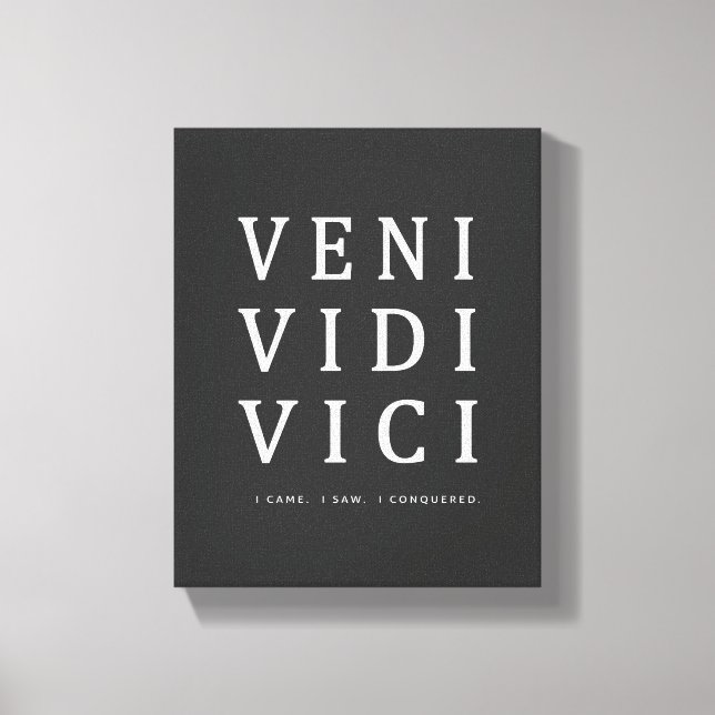 Impressão Em Tela Veni Vidi Vici | Arte do Muro de Cotação Inspirado (Frente)