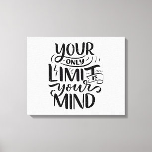 Impressão Em Tela Vibrações Positivas - Seu Único Limite é Sua Mente