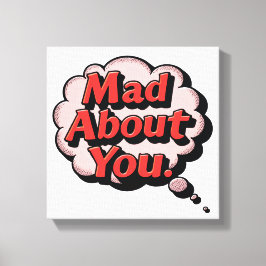 Impressão Em Tela Vintage Retro Comic Pop Art "Mad About You" Though