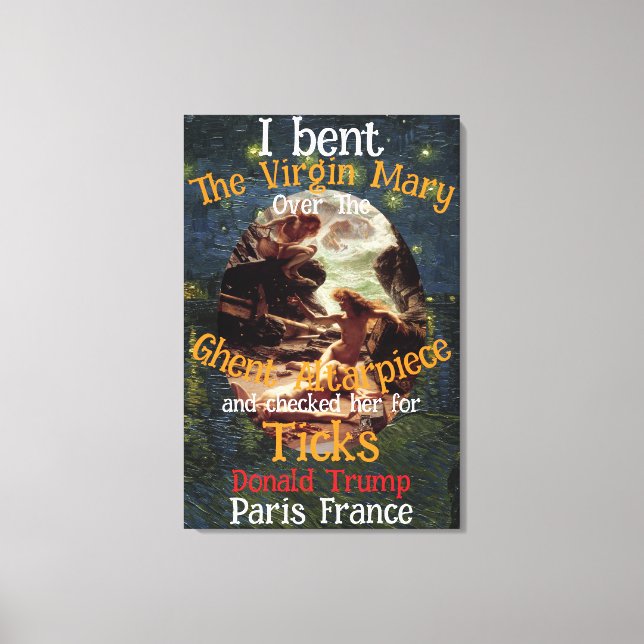 Impressão Em Tela Virgem Mary Donald TRUMP Ticks Parasites (Frente)