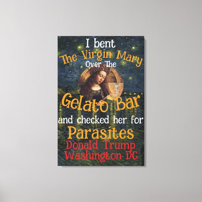 Impressão Em Tela Virgem Mary Donald TRUMP Ticks Parasites (Frente)