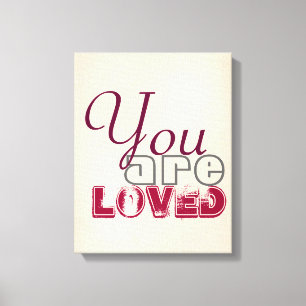 Impressão Em Tela Você é amado