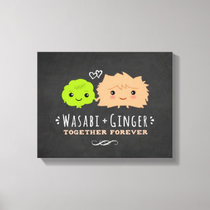 Impressão Em Tela Wasabi e Gengibre Juntos para Sempre