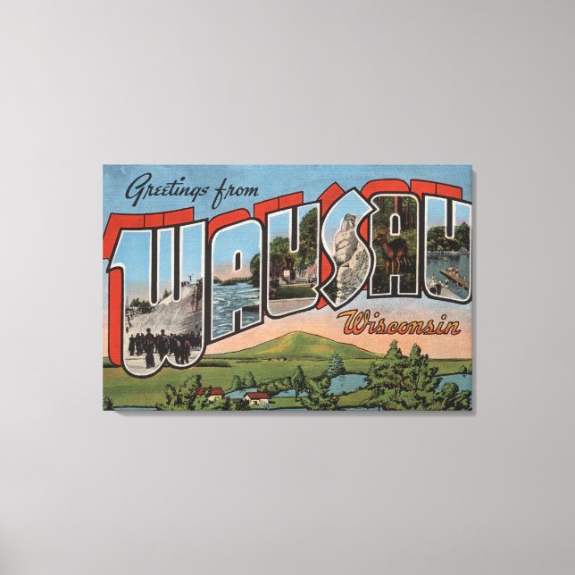 Impressão Em Tela Wausau, Wisconsin - Grandes Cenas de Letra (Frente)