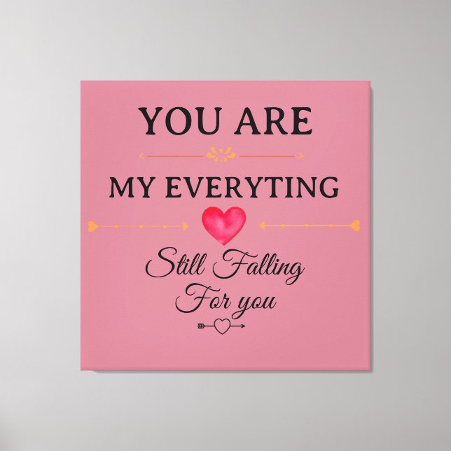 Impressão Em Tela You Are My Everything – Romantic Love Quote Wall  (Frente)