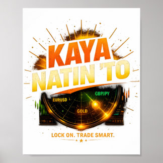 impressão motivacional “Kaya Natin ’To”