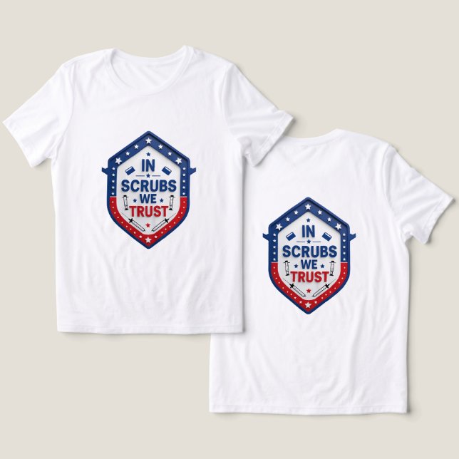 in scrubs we trust (Design Frente e Verso)