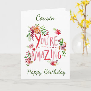 INCRÍVEL **COUSIN** NO CARTÃO DE ANIVERSÁRIO