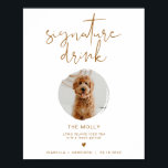 INDIE Bohemian 1 Photo Pet Signature Drink Poster<br><div class="desc">This signature drink sign features one photo slot, an edgy handwritten font, and a modern minimalist design with a burnt orange and white color combination. Easily change the font and background color to match your event. This sign is perfect for adding either a photo of the bride and groom, kiddos,...</div>