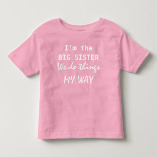 Infantil Sou a camiseta da Irmã Toddler.