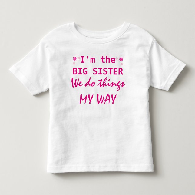 Infantil Sou a camiseta da Irmã Toddler. (Frente)