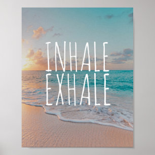Inhale Exhale Caribe Beach Paradise Poster