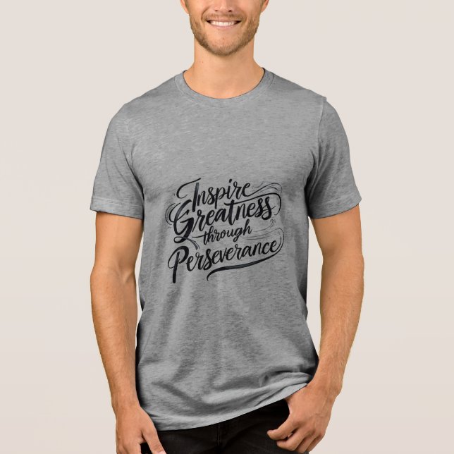 Inspirar grandeza através da perseverança (Frente)