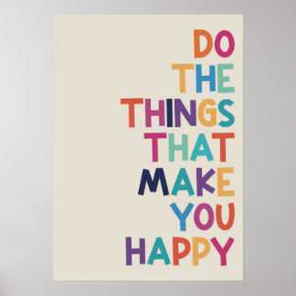 Inspire a felicidade diariamente Poster