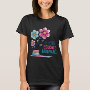 Inspire Educar Camisa Motivada   Professor Boho Te