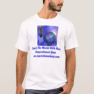 Inspire o mundo com a camisa da música T
