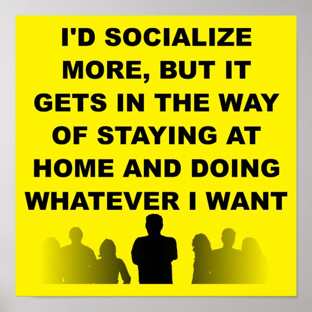 Introvert Stay At Home Funny Poster Sign (Frente)