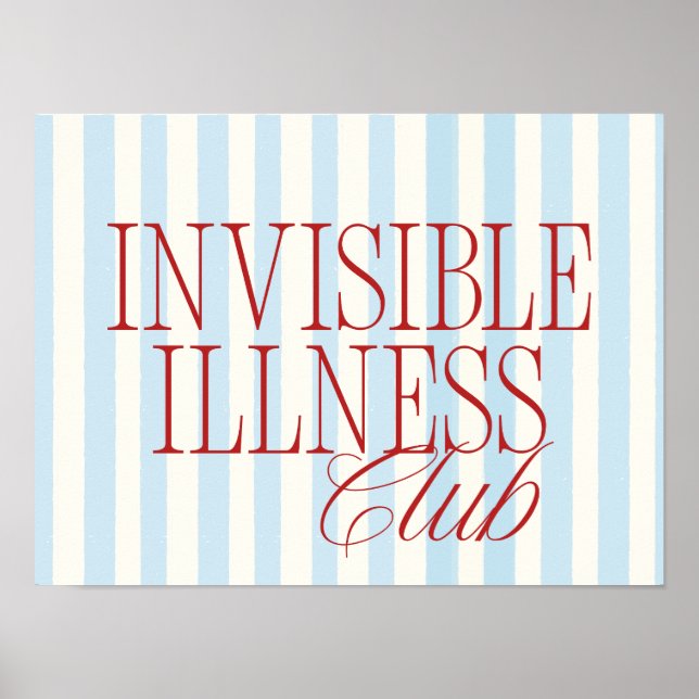 'Invisible Illness Club' Chronic Illness Poster (Frente)