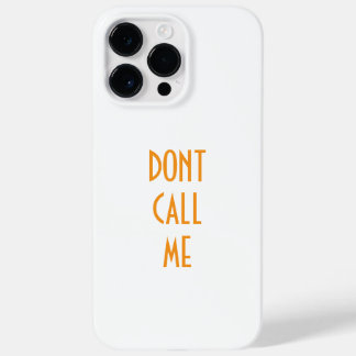 Iphone 14 pro max case "DONT CHALL ME"