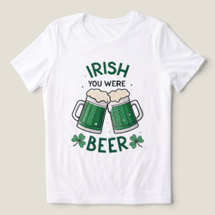 Irlandês você era Beer Funny Dia de São Patrício