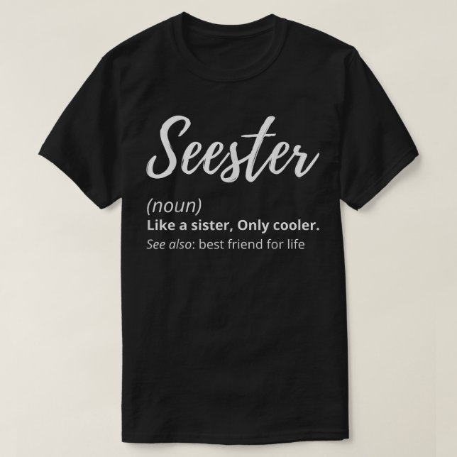 Irmã Como Irmã Irmã Engraçada Camiseta Definição T (Frente do Design)