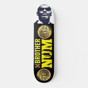 IRMÃO NÚM  RASTADUB Skateboard