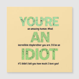 Irmão Stepner, você é um presente humano incrível