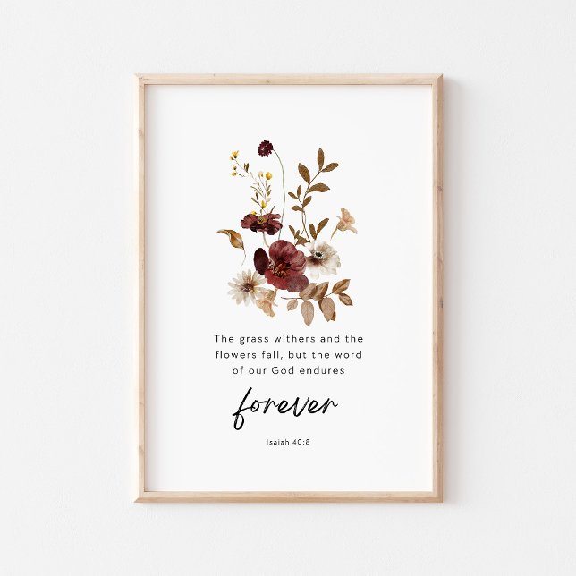 Isaiah 40:8 Floral Scripture Poster – The Word End (Criador carregado)
