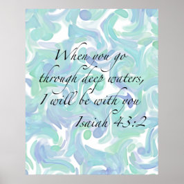 Isaiah 43:2 Quando você for... Poster