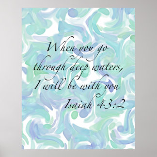 Isaiah 43:2 Quando você for... Poster
