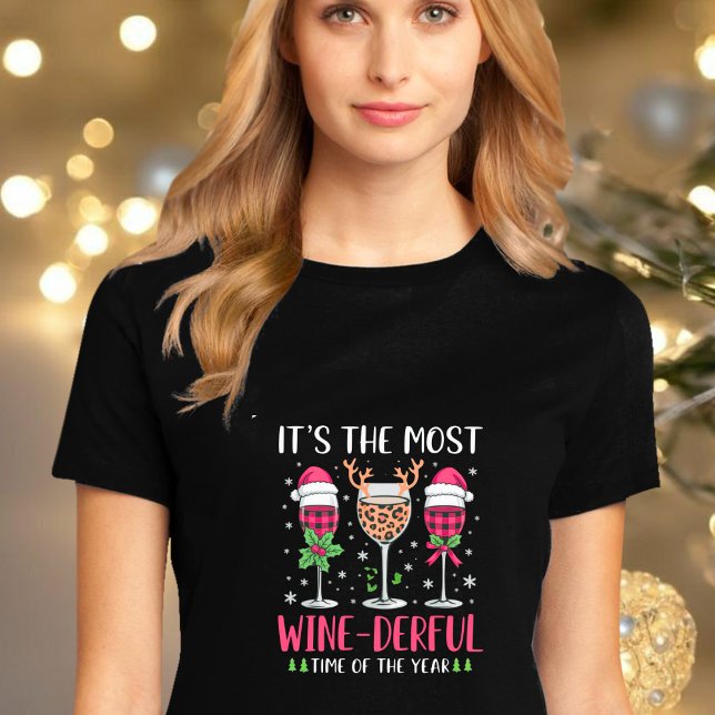 It’s the Most Wine-Derful Time of the Year T-Shirt (Criador carregado)