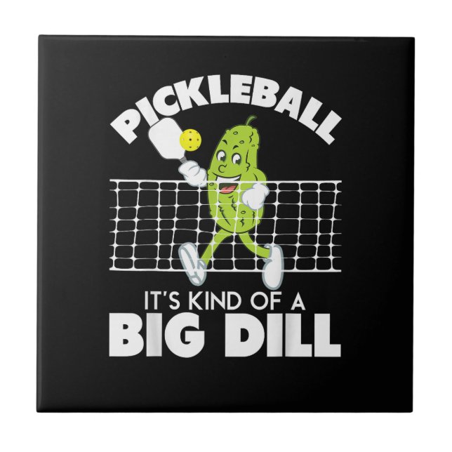 It's Kind of A Big Dill - Funny Pickleball Paddle (Frente)