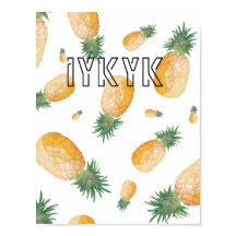 'iykyk' Pineapple Aestic Decor Wallpaper Poster