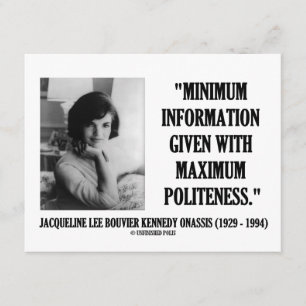 Jacqueline Kennedy - Política Mínima de Informação