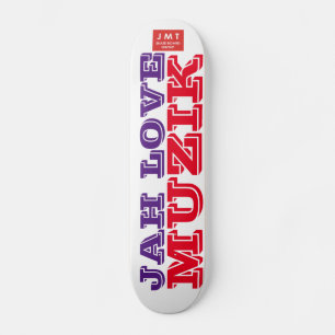 JAH LOVE MUZIK skateboard