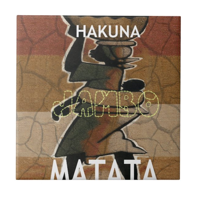 Jambo Habari Hakuna Matata. (Frente)