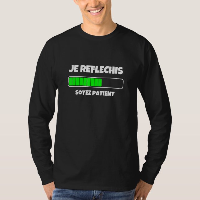 Je Rflchis Soyez Doentes Camisetas Gráficas Legal (Frente)