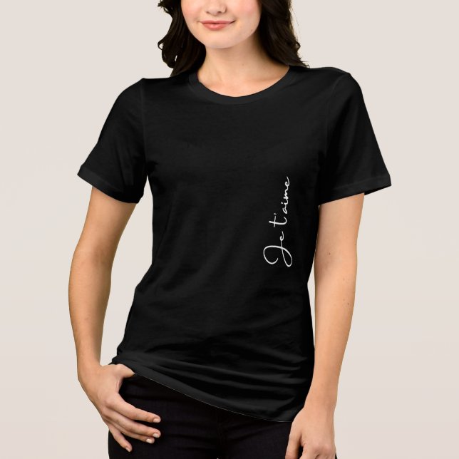 "Je t'aime" é francês para "Eu amo você" Elegante  (Frente)