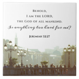 Jeremiah 32:27 É algo muito duro para mim?