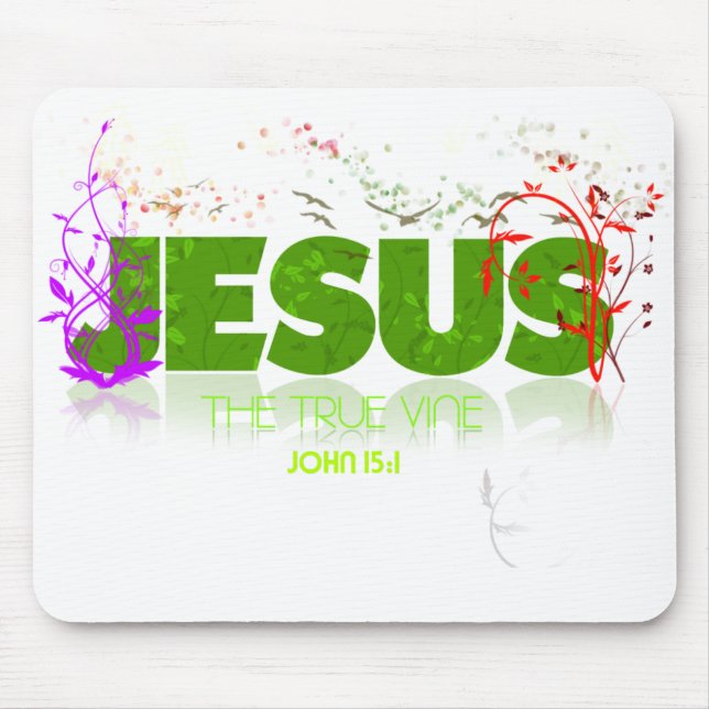 Jesus - a videira verdadeira Mousepad (Frente)