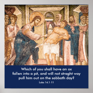 Jesus cura o homem com hidropisia - poster