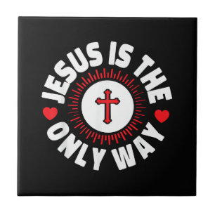 Jesus É a Única Maneira Cristianismo
