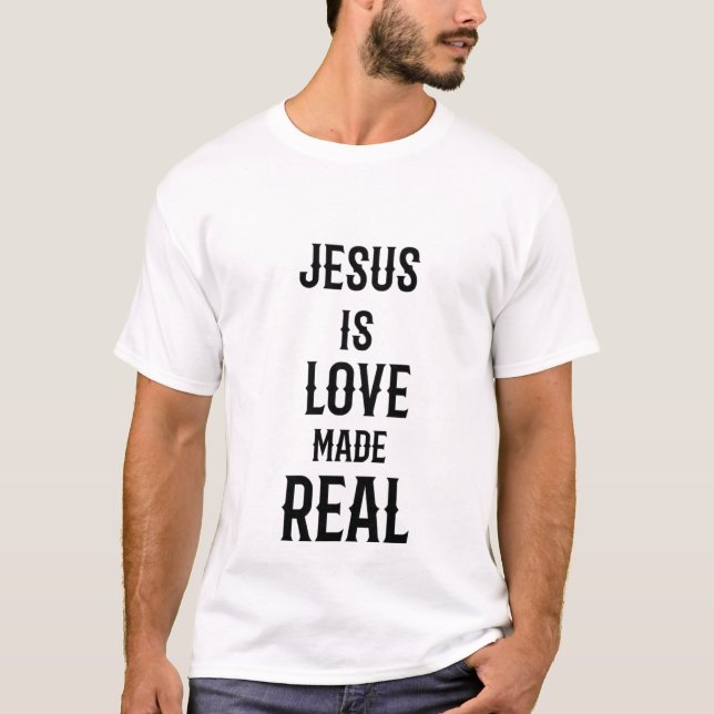 Jesus é amor feito camiseta real real de luxo (Frente)
