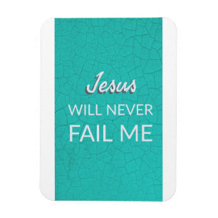 Jesus nunca falhar-me-á - ímã