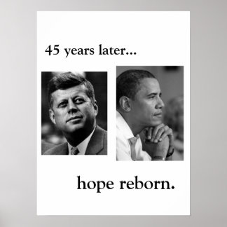 JFK / OBAMA POSTER - HOPE REBORDA