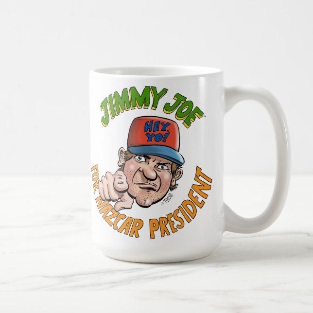 Jimmy Joe para o presidente Caneca de NAZCAR! (Direita)
