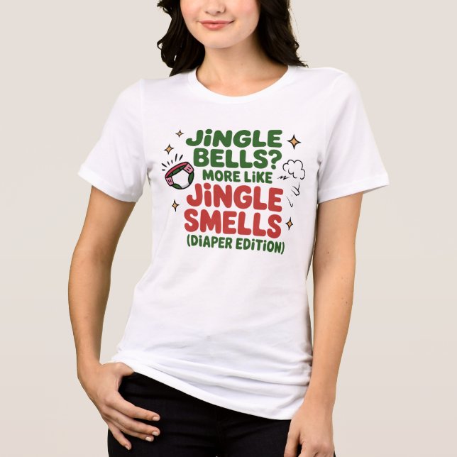 Jingle Smells Diaper Edition Mom Shirt (Frente)