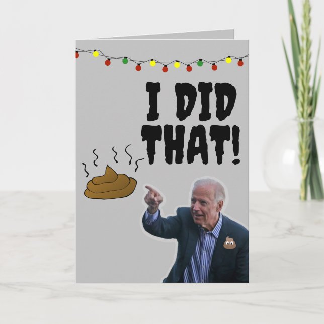 JOE BIDEN EU FIZ AQUELES CARTÕES DE NATAL POOP (Frente)